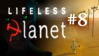 Lifeless Planet. Прохождение # 8 - Мертвый лес.