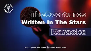 TheOvertunes - Written In The Stars | Let's Sing | Karaoke