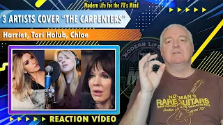 The Carpenters Covers: Harriet, Tori Holub, Chloe From Solitaire Carpenters Tribute | Reaction Video
