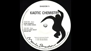 Kaotic Chemistry - Strip Search