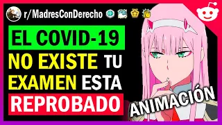 MADRE CON DERECHO ME REPRUEBA POR PANDEMIA | Historia de Reddit ANIMADA ESPAÑOL