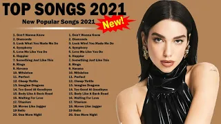 Dua Lipa, The Weeknd, Olivia Rodrigo, Maroon 5, Adele - New Pop Songs Playlist 2021 - POP SONGS 2021