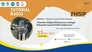 Gerakan Digital Mahasiswa sebagai Kekuatan Sosial Politik Indonesia ~ IPEM4437