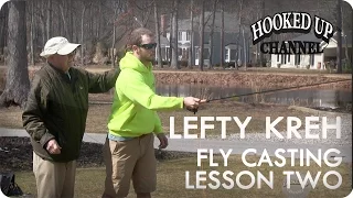 Lefty Lesson 2: Lefty Kreh on Fly Casting Tips | Fly Fishing | Hooked Up Channel