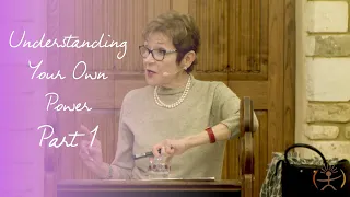 Caroline Myss - Understanding Your Own Power  -  Part 1