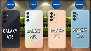 Samsung Galaxy A35 vs Samsung Galaxy A34 vs Samsung Galaxy A33 vs Samsung Galaxy A32 ||  2024