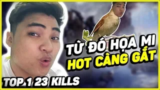 GÁNH TEAM 23KILLS | TỪ ĐÓ HỌA MI VẪN CỨ HÓT [ PUBG MOBILE]