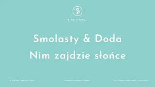 Smolasty & Doda - Nim zajdzie słońce (Karaoke/Instrumental)