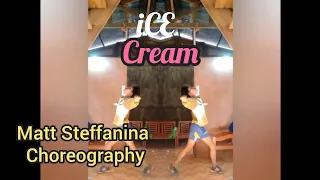 [Dance Cover] BLACKPINK - 'Ice Cream (with Selena Gomez)' | Matt Steffanina