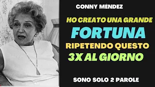 Ripeti Queste 2 Parole | Legge di Attrazione | Conny Mendez