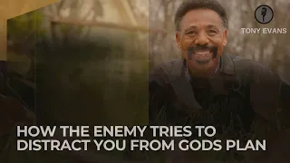 Spread Kindness-How the Enemy Tries to Distract You From Gods Plan-Tony Evans 2023