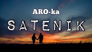 ARO-ka / Araik Apresyan / SATENIK