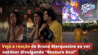 Veja a reação de Bruna Marquezine ao ver outdoor divulgando “Besouro Azul”