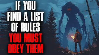 If You Find A List Of Rules You Must Obey Them
