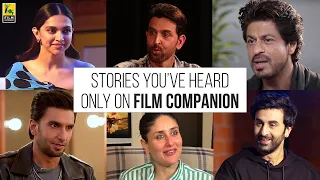 Deepika, Shah Rukh, Hrithik, Kareena, Ranveer, Ranbir Tell Us Their Best Stories | Film Companion