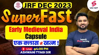 UGC NET History | Early Medieval India Capsule | JRF History Complete Revision | Ashwani Sir