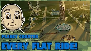 All Flat Rides! - Planet Coaster - Every Flat Ride in Planet Coaster Walkthrough