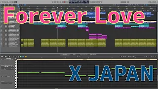 【耳コピ】Forever Love（X JAPAN）