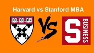 Harvard vs  Stanford - MBA Admit