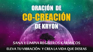 Oración de CO-CREACIÓN de KRYON | Canalizada por Mario Liani | DECRETOS de Co-Creación