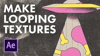 Textures in After Effects | Looping backgrounds and overlays tutorial