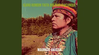 Icaro Rondin (Taita Bolivar Chicunque)