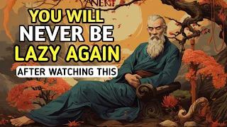 Mind blowing Zen secret to Overcoming Laziness - Zen Stories | Wisdom Nuggets