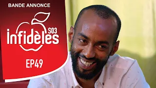 INFIDELES - Saison 3 - Episode 49 : la bande annonce