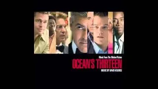 Oceans Thirteen Soundtrack-Grand Opening