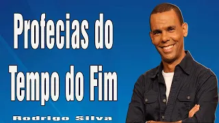 Dr. Rodrigo Silva - Profecias do Tempo do Fim