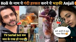 Japanese tourist Girl Harassed on Holi Anjali Arora React Angry|TV serial fire Shoaib Ibrahim React