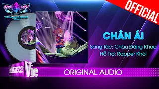 Chân Ái - O Sen | The Masked Singer Vietnam [Audio Lyrics]