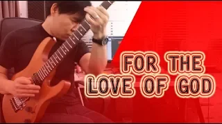 Steve Vai - For The Love Of God ( Cover 2019 ) อ.ตุ้ย