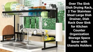 Over The Sink Dish Drying Rack & Features (2 Tier Stainless Steel)