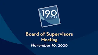 Montgomery County Board of Supervisors Live Stream 11/10/2020