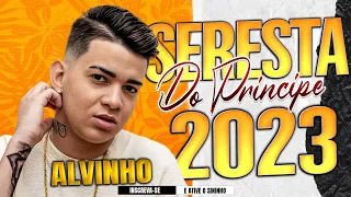 ALVINHO O PRÍNCIPE - SERESTA DO PRÍNCIPE 3.0 2023