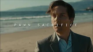 Pawn Sacrifice. | Chaotic Theme