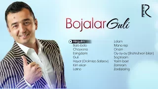 Bojalar - Guli nomli albom dasturi 2017 | Божалар - Гули номли альбом дастури 2017