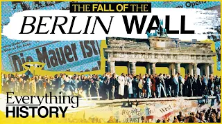 What Happened After The Berlin Wall Fell? | Where Were You | Everything History