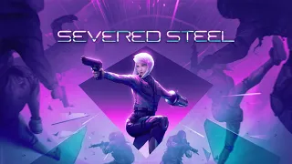 Escape from EDENSYS - Severed Steel Soundtrack