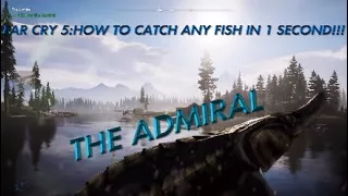 FAR CRY 5 TIPS AND TRICKS:"HOW TO CATCH ANY FISH IN ONE SECOND EVEN THE ADMIRAL BOSS FISH!!"EASY WAY
