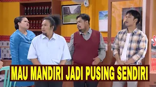 MAU MANDIRI JADI PUSING SENDIRI | KAMPUNG RASA (14/10/23)