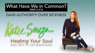 Ep. 7 - Authority Over Sickness