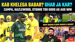 When will Babar perform? Zampa, Hazlewood, Stoinis too good as AUS win | Zero game awareness by PAK