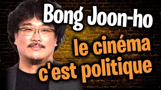 BONG JOON-HO : le CINÉMA c'est POLITIQUE [Parasite, Okja, Snowpiercer, Mother, ... ]