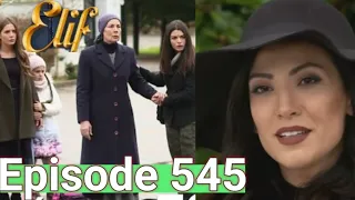 Elif Episode 545 Urdu Dubbed I Elif 545 Hindi Dubbed I Elif Urdu Hindi I