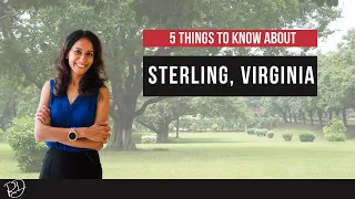 5 Things To Know About Sterling Virginia!