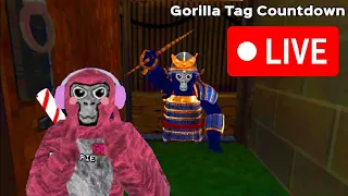 🔴 Gorilla Tag Live Countdown! 🔴 Basement/Samuri Update LIVE! 🔴