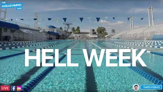 Hell Week! The Hardest Workout of My Life!