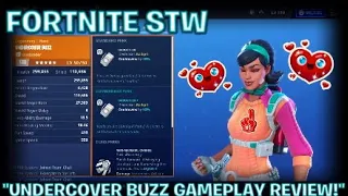 FORTNITE STW:"UNDERCOVER BUZZ GAMEPLAY REVIEW!"SHE WAS NUMBER #1"